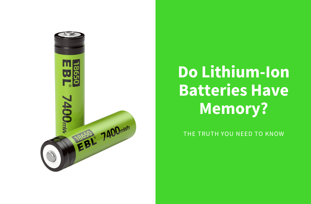 Do Lithium-Ion Batteries Have Memory? The Truth You Need to Know